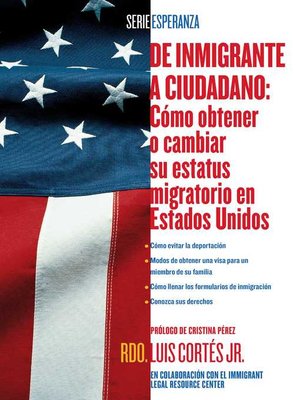 cover image of De inmigrante a ciudadano (A Simple Guide to US Immigration)
